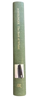 The Book of Wheat: An Economic History and Practical Manual of  Wheat Industry