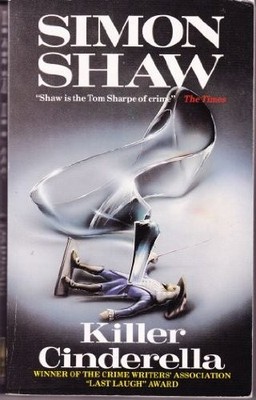 Killer Cinderella by Shaw, Simon Paperback / softback Book The Fast Free