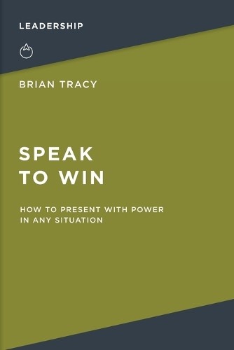 Speak to Win by Brian Tracy - 9781400231003