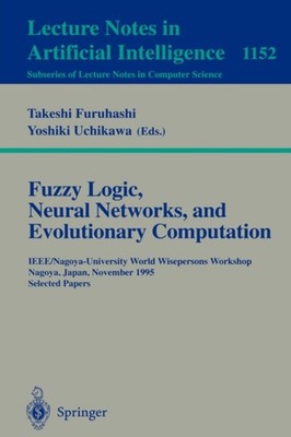 Furuhashi - Fuzzy Logic Neural Networks and Evolutionary Computation - X555z