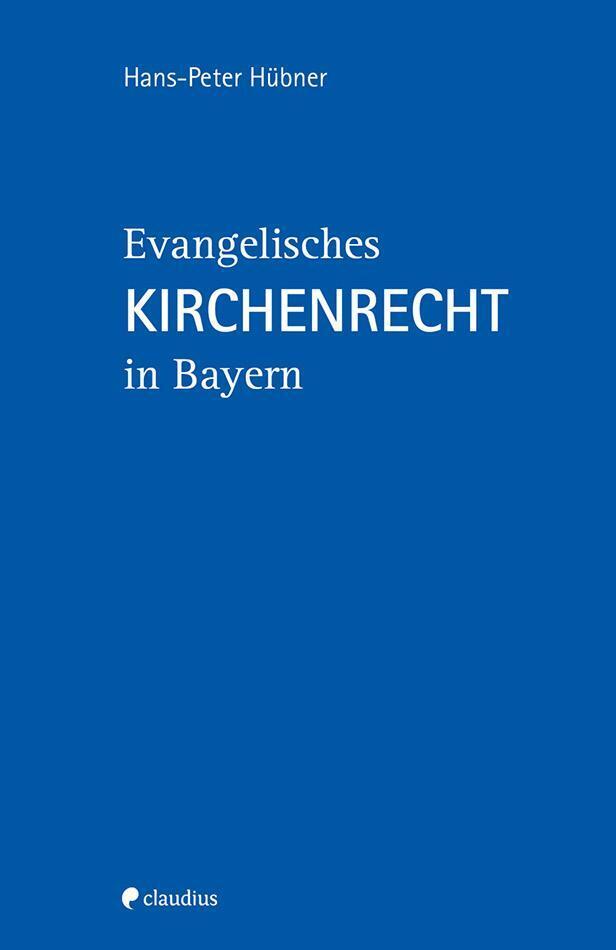 Thumbnail - Evangelisches Kirchenrecht In Bayern | Hans-peter Hübner | Buch | 832