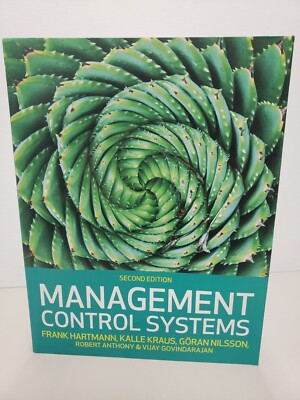 Management Control Systems, 2e By Frank Hartmann