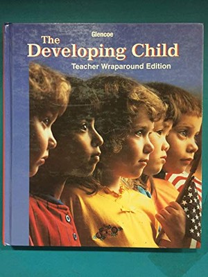 The Developing Child, Teacher - VERY GOOD