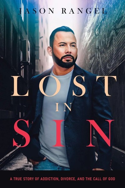 Jason Rangel | Lost In Sin | Taschenbuch | Englisch (2021) | Christian Faith-image