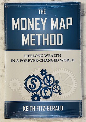 The Money Map Method : Lifelong Wealth by Keith FITZ-GERALD NEW SEALED BOOK