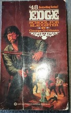 Edge 48 - School For Slaughter - George G Gilman