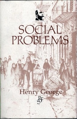 Henry George Social Problems (Gebundene Ausgabe)