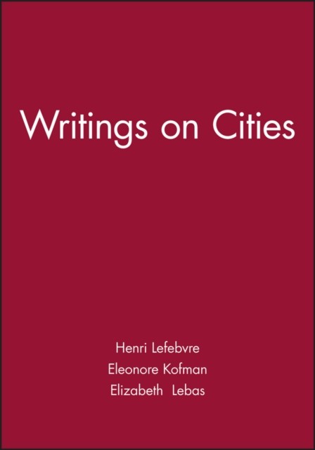 Writings on Cities by Henri Lefebvre (Paperback Book)