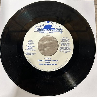 Dee Edwards '' (I Can) Deal With That '' 7'' Vinyl Funk/Soul - Morning Glory - VG+