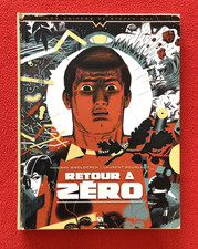 Les Univers de Stefan Wul Retour à Zéro EO 2015 Smolderen & Bourlaud éd. Ankama