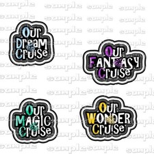 DISNEY CRUISE Titles 4 pc n Premade Scrapbook Paper Piece die cut Embellishments