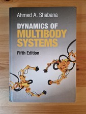 Dynamics of Multibody Systems (Fifth Edition)...