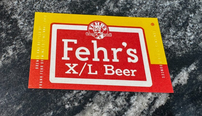 VINTAGE FEHR'S X/L BEER 12OZ BOTTLE LABEL FRANK FEHR BREWING CO CINCINNATI OH