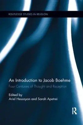 An Introduction to Jacob Boehme | Four Centuries of Thought and Reception | Buch