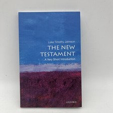 Luke Timothy Johnson The New Testament: A Very Short Introduction (Paperback)