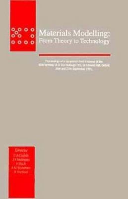 Materials Modelling: From Theory to Technology