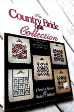 Country Bride Quilt Collection by Benner Cheryl A.; Pellman, Rachel Thomas