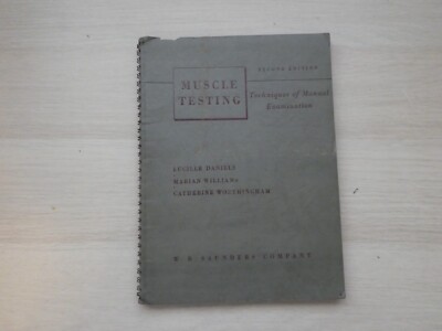 Muscle Testing Techniques of Manual Examination Second Edition L Danielle 1956