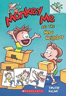 Monkey Me and the New Neighbor: a Branches Book Monkey Me #3 Timo