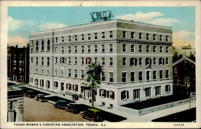 Postcard: YOUNG WOMEN'S CHRISTIAN ASSOCIATION, PEORIA, ILL. YWCA