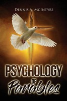 Dennis A Mcintyre | Psychology Of Parables | Taschenbuch | Englisch (2022)