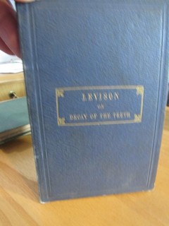 A Essay causes of Decay of Teeth in Civilized communities 1852 Dentistry