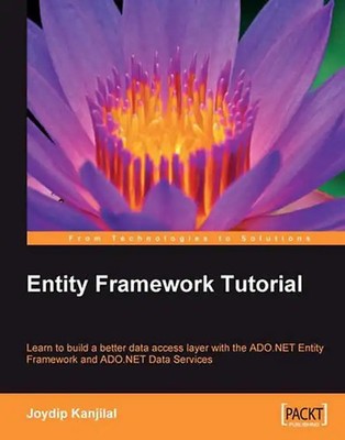 Entity Framework Tutorial - Kanjilal, Joydip
