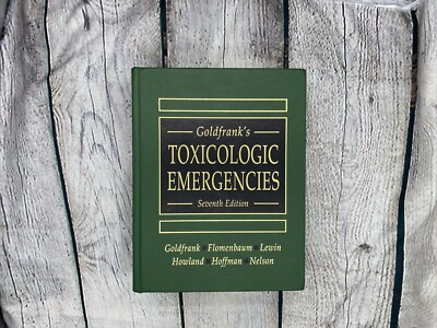 Goldfranks Toxicologic Emergencies Hardcover By Goldfrank, Lewis R - Like New