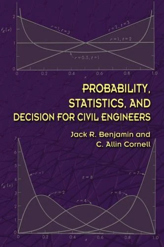 Dover Books on Engineering Ser.: Probability, Statistics, and Decision for Civil