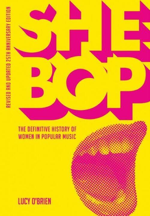 She Bop: The Definitive History Of Women In Popular Music | Lucy