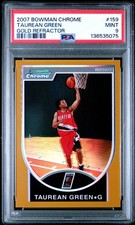2007 BOWMAN CHROME GOLD REFRACTOR #159 TAUREAN GREEN 13/99 PSA 9