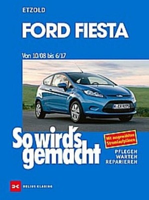 Rüdiger Etzold Ford Fiesta von 10/08 bis 6/17