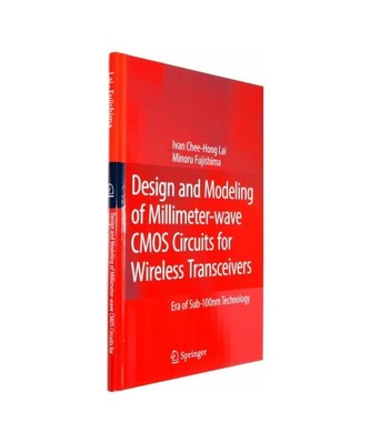 Design and Modeling of Millimeter-wave CMOS Circuits for Wireless Transceivers: 