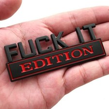 FUCK-IT EDITION Logo Emblem Badge Decal Stickers Decor Car Accessories Black&Red