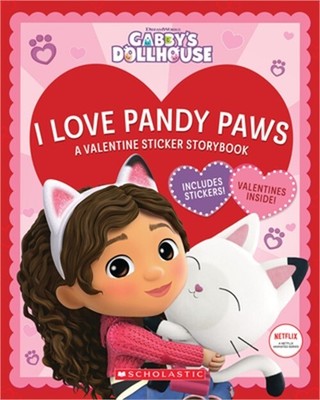 I Love Pandy Paws: A Valentine Sticker Storybook (Gabby's Dollhouse) (Media Tie-