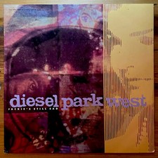 DIESEL PARK WEST / JACKIE'S STILL SAD 12