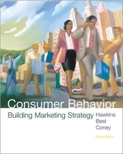 Consumer Behavior: Building Marketing Strategy (with DDB Needham Data Disk) ...