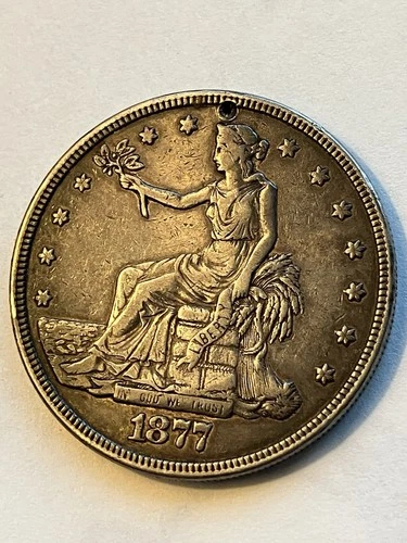 1877 Trade Dollar Holed High Grade Details 90% Silver Free US Shipping