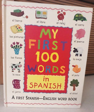 My First 100 Words in Spanish Hardcover Kids Learning Book Paula Knight Language