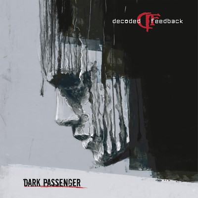 DECODED FEEDBACK Dark Passenger CD 2016