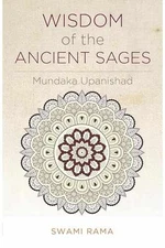 Wisdom of the Ancient Sages: Mundaka - Paperback, by Swami Rama Swami - Good
