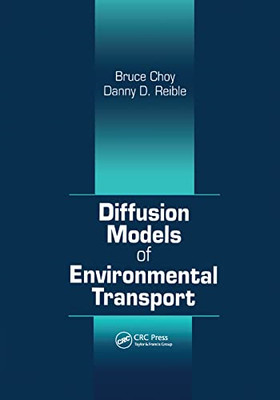 Diffusion Models of Environmental Transport - Paperback / softback NEW Choy, Bru