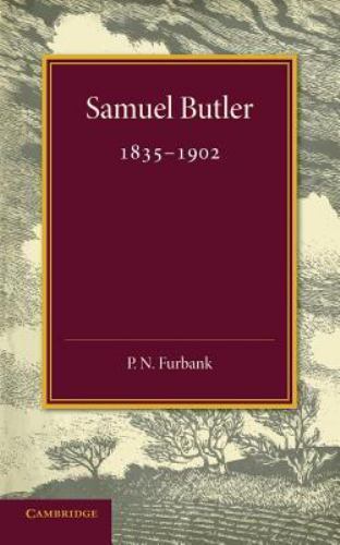 Samuel Butler (1835–1902) Furbank Paperback Cambridge University Press