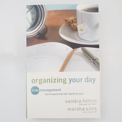 Organizing Your Day Time Management Techniques Paperback Book Productivity