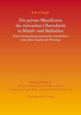 Die private Munifizenz der römischen Obersch...