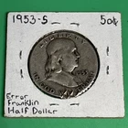 1953-S Franklin Half Dollar 90% Silver - RARE ERROR