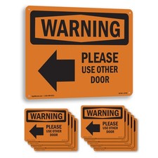 Please Use Other Door With Symbol OSHA WARNING Sign Metal, Decal - 5 or 10 Pack