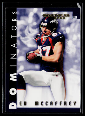 Ed McCaffrey 2000 Donruss Dominators #D-60 SN #/500 Denver Broncos