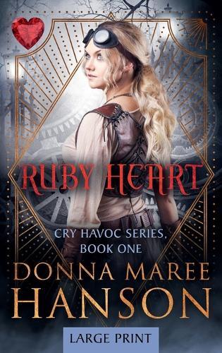 Donna Maree Hanson Ruby Heart-Large Print (Copertina rigida)