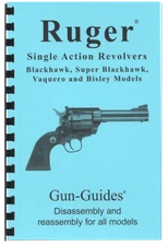 Ruger Blackhawk Revolver Manual Book Single Action Disassembly Guide Gun-Guides